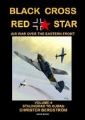 Cover: Black Cross Red Star -- Air War Over the Eastern Front - Vaktel Forlag