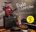 Cover: Eule und Lerche. Zacki Zacki! - Oetinger Media
