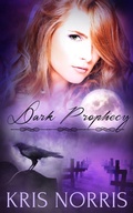 Cover: Dark Prophecy: A Box Set - Entwined Publishing
