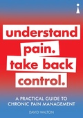 Cover: A Practical Guide to Chronic Pain Management - Icon Books