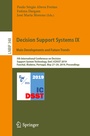 Cover: Decision Support Systems IX: Main Developments and Future Trends - Springer