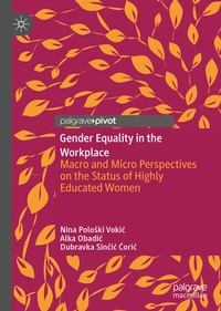 Abbildung von: Gender Equality in the Workplace - Palgrave Pivot