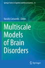Cover: Multiscale Models of Brain Disorders - Springer