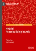 Cover: Hybrid Peacebuilding in Asia - Palgrave Pivot