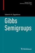 Cover: Gibbs Semigroups - Birkh&auml;user