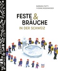 Cover: Feste und Br&auml;uche in der Schweiz - NordS&uuml;d Verlag