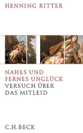 Cover: Nahes und fernes Ungl&uuml;ck - C.H.BECK