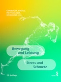 Cover: Bewegung und Leistung. Stress und Schmerz - Facultas