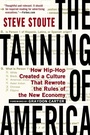 Cover: The Tanning of America - Avery
