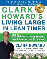 Enlarge image Cover: Clark Howard's Living Large in Lean Times - Avery