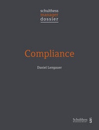 Enlarge image Cover: Compliance - Schulthess Juristische Medien