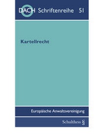 Abbildung von: Kartellrecht - Schulthess Juristische Medien