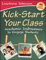 Cover: Kick-Start Your Class - Jossey-Bass