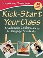 Cover: Kick-Start Your Class - Jossey-Bass
