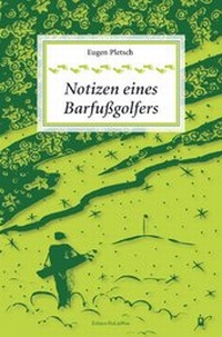 Abbildung von: Notizen eines Barfußgolfers - epubli