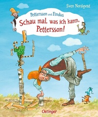 Abbildung von: Pettersson und Findus. Schau mal, was ich kann, Pettersson! - Oetinger