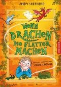 Cover: Wenn Drachen Sachen machen 3. Wenn Drachen die Flatter machen - Dressler