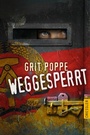 Cover: Weggesperrt - Dressler