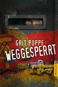 Cover: Weggesperrt - Dressler