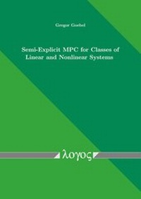 Abbildung von: Semi-Explicit MPC for Classes of Linear and Nonlinear Systems - Logos Berlin
