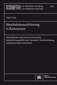 Abbildung von: Haushaltskonsolidierung in Kommunen - Berliner Wissenschafts-Verlag