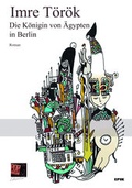 Cover: Die K&ouml;nigin von &Auml;gypten in Berlin - Pop, Traian