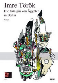 Abbildung von: Die Königin von Ägypten in Berlin - Pop, Traian
