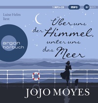 Abbildung von: Über uns der Himmel, unter uns das Meer - Argon