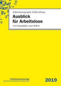 Abbildung von: Ausblick für Arbeitslose - Schulz-Kirchner