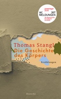 Cover: Die Geschichte des K&ouml;rpers - Literaturverlag Droschl