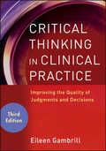 Cover: Critical Thinking in Clinical Practice - Wiley