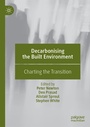 Cover: Decarbonising the Built Environment - Palgrave Macmillan