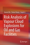 Cover: Risk Analysis of Vapour Cloud Explosions for Oil and Gas Facilities - Springer