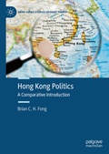 Cover: Hong Kong Politics - Palgrave Macmillan