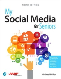 Abbildung von: My Social Media for Seniors - Addison Wesley