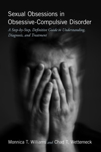 Enlarge image Cover: Sexual Obsessions in Obsessive-Compulsive Disorder - Oxford University Press Inc