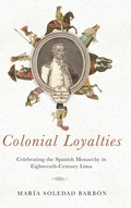 Cover: Colonial Loyalties - University of Notre Dame Press