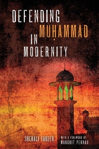 Enlarge image Cover: Defending Mu?ammad in Modernity - University of Notre Dame Press