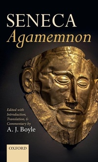 Enlarge image Cover: Seneca: Agamemnon - Oxford University Press