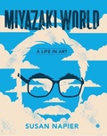 Cover: Miyazakiworld - Yale University Press
