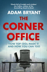 Enlarge image Cover: The Corner Office - HarperPress