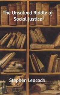 Enlarge image Cover: The Unsolved Riddle of Social Justice - Blurb