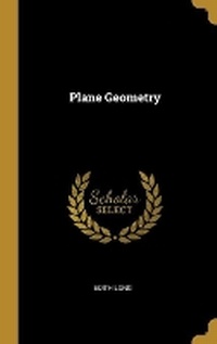 Enlarge image Cover: Plane Geometry - Wentworth Press