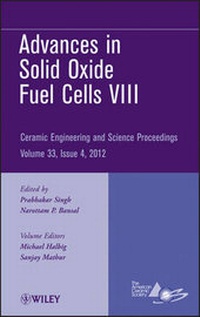 Enlarge image Cover: Advances in Solid Oxide Fuel Cells VIII - Ceramic Engineering and Science Proceedings, Volume 33 Issue 4 - Wiley