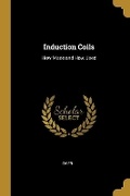 Cover: Induction Coils - Wentworth Press