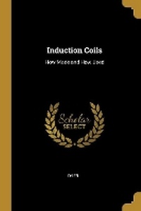 Enlarge image Cover: Induction Coils - Wentworth Press