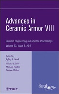 Cover: Advances in Ceramic Armor VIII - Ceramic Engineering and Science Proceedings, Volume 33 Issue 5 - Wiley