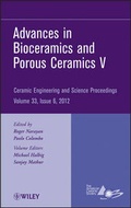 Cover: Advances in Bioceramics and Porous Ceramics V - Ceramic Engineering and Science Proceedings, Volume 33 Issue 6 - Wiley