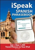 Cover: iSpeak Spanish Phrasebook (MP3 CD + Guide) - McGraw-Hill Professional