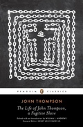 Cover: The Life of John Thompson, a Fugitive Slave - Penguin Classics